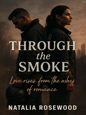 cover image of Through the Smoke